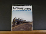 Baltimore & Ohio’s Capitol Limited and National Limited Joe Welsh w/ dust jacket