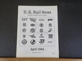 US Rail News 1984 April Our 2nd  Year Marketplace for the Railroad Industry & Ho