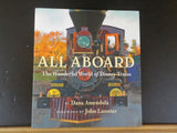 All Aboard The wonderful world of Disney Trains by Dana Amendola w/ dust jacket