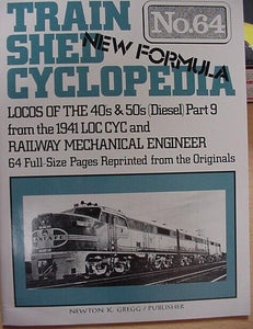 Train Shed Cyclopedia #64 Diesel Locomotives 1940- 1950's Part 9