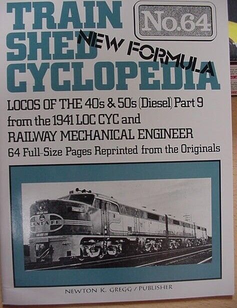 Train Shed Cyclopedia #64 Diesel Locomotives 1940- 1950's Part 9