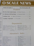 O Scale News #106 1990 December 48/ Ft Journal for 1/4" scale modelers