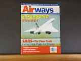 Airways Magazine 2003 September #91 Supersonic Sunset Sars Evergreen Internation