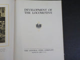 Development Of The Locomotive 1925 Central Steel Compan