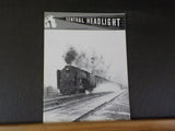Central Headlight 1991 Third Quarter Little Tunnel Canada Southern Farewell to S