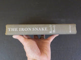 Iron Snake by Ronald Hardy Uganda Railway 1st American Edition Hard Cover