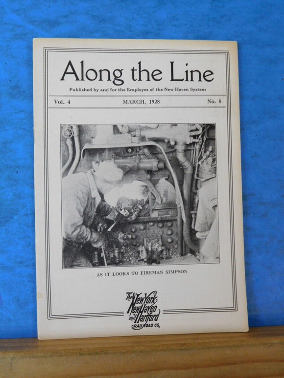 Along the Line 1928 March  New York New Haven & Hartford Employee Magazine