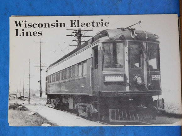 Wisconsin Electric Lines 1977 September Wisconsin Electric Railway More on the #