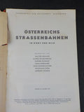 Eisenbahn Osterreichs StraBenbahnen in Wort und Bild