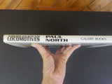 American Steam Locomotives By Paul North  w/ dust jacket