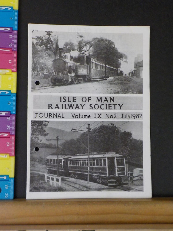 Isle of Man Railway Society Journal 1982 July Volume IX No.2