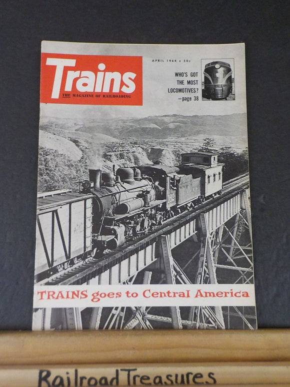 Trains Magazine 1964 April Trains goes to Central America