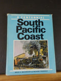 South Pacific Coast by Bruce A MacGregor & Richard Truesdale Centennial w/ DJ