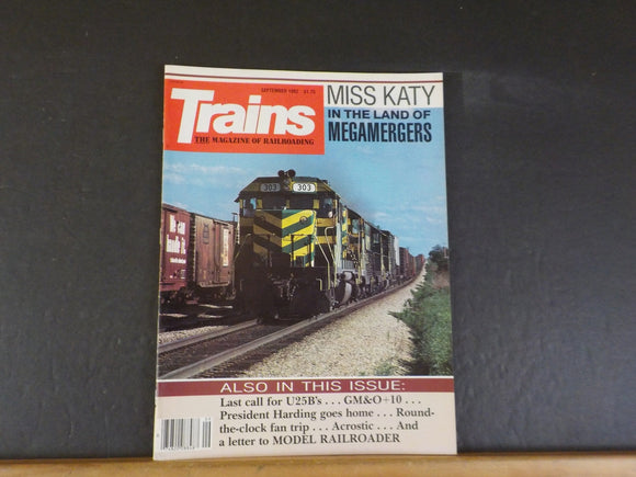 Trains Magazine 1982 September Miss Katy in the land of megamergers U25Bs GM&O