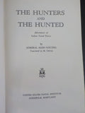 Hunters and the Hunted, The by Admiral Aldo Cocchia  w/ dust jacket