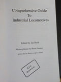 Comprehensive Guide to Industrial locomotives by Jay Reed  Soft Cover  2nd Ed