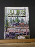 Tall Timber Short Lines #79 Logging Industrial Short Line History Modeling