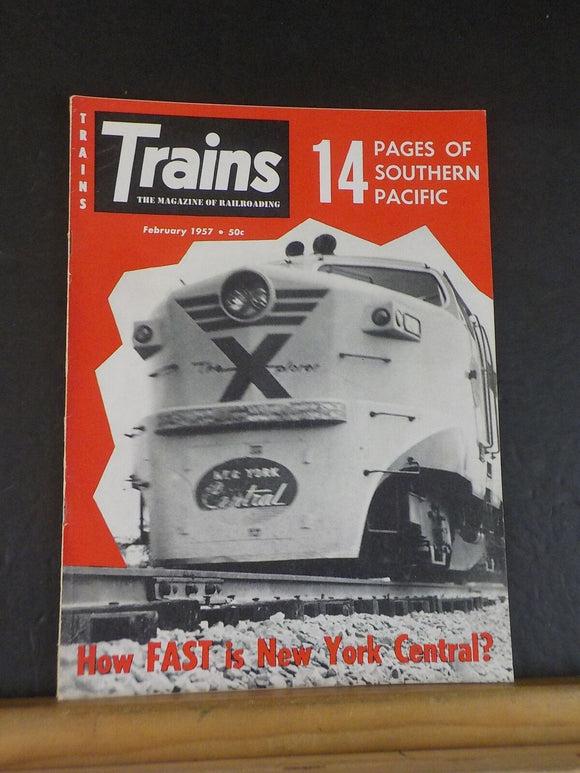 Trains Magazine 1957 February How fast is New York Central Southern Pacific