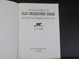 Cut & Assemble an Old Fashioned Farm in HO Scale full color Smith 9 bldgs Oversi