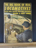 Big Book of Real Locomotives, The by George J Zaffo w/ Full Color Pull-Out Pict