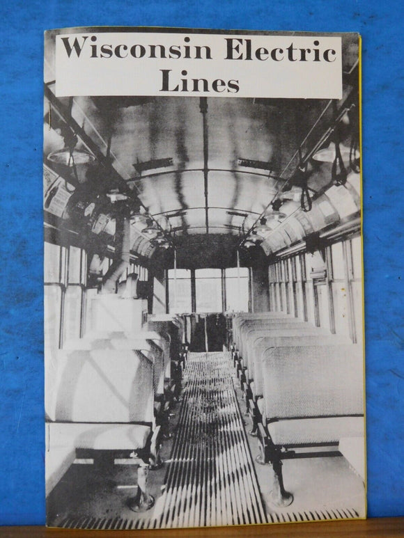 Wisconsin Electric Lines 1977 August Wisconsin Electric Railway North Shore Numb