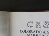 C&Sng Colorado & Southern Narrow Gauge Ferrell w dust jacket