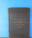 Railroad Commissioners of the State of Maine 32nd Annual Report  1890