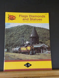 Flags Diamonds and Statues Vol 4 #3 1982 Anthracite RR HS Collieries Yards Weigh