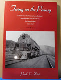 Firing on the Pennsy by Paul Dietz Soft Cover 2001 97 Pages