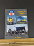 Union Pacific Trackside with Lou Schmitz Dust Jacket 1998 Morning Sun Books