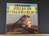 Classic American Streamliners By Schafer & Welsh w/  Dust Jacket
