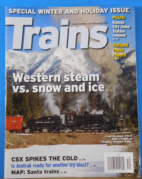 Trains Magazine 2014 December Western Steam vs snow and ice Kansas City Union St