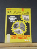 Railway Age 1969 August 25 Tomorrow's Railroad No 8 Freight traffic issue