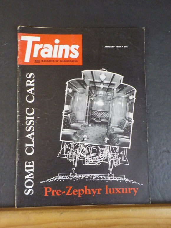 Trains Magazine 1960 January Pre Zephyr luxury Some classic cars