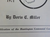 Centennial History of Huntington West Virginia 1871-1971 Soft Cover  SIGNED