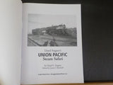 Lloyd Stagner’s Union Pacific Steam Safari 1954-1960  Soft Cover
