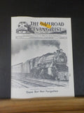 Railroad Evangelist, The 1973 January Gone But Not Forgotten