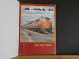 Gulf Mobile & Ohio Color Pictorial by RR Dick Wallin      Hard Cover