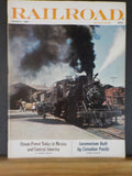 Railroad Magazine 1967 March Steam Power South of the Border Locos built by CP