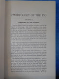 Embryology of the Pig By Bradley Patten Hard Cover Second Edition 1931