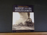 Baltimore & Ohio’s Magnificent 2-8-8-4 EM-1 Articulated Locomotive Dixon Withers