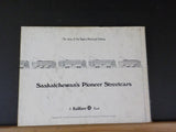 Saskatchewan’s Pioneer Streetcars by Colin K Hatcher Regina Municipal Railway DJ