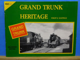 Grand Trunk Heritage Steam in New England by Philip Hastings Soft Cover Enlarged