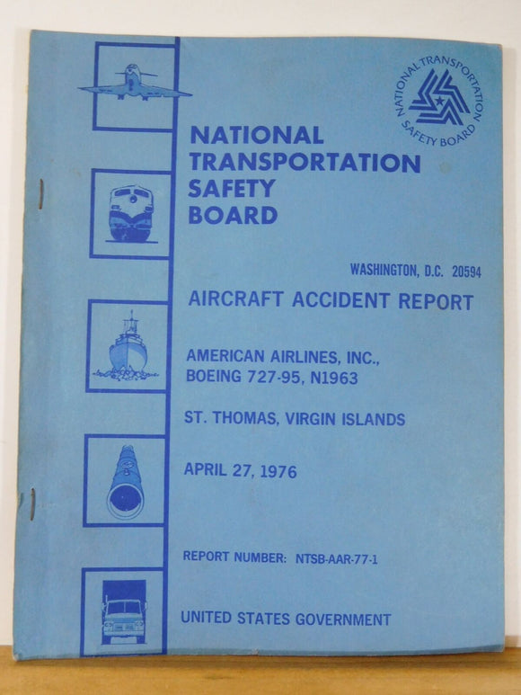 Aircraft Accident Report #77-1 American Airlines Inc. Virgin Islands 1976