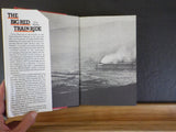 Big Red Train Ride, The  Trans-Siberian Railway By Eric Newby    w/dust jacket