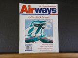 Airways Magazine 2011 September #187 AirTran: Hail & Farewell ortheast Airlines