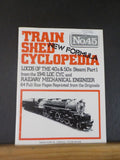 Train Shed Cyclopedia #45 Locomotives 1940 - 1950's
