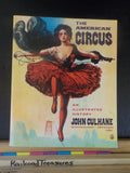 American Circus, The  by John Culhane An illustrated istory Soft Cover