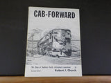 Cab-Forward The Story of Southern Pacific Articulated Locomotives Church Revised