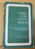 Jane's World Railways 1973 - 1974  16th edition w/ dust jacket Oversize book